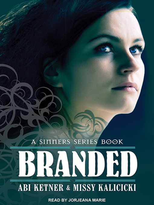 Title details for Branded by Abi Ketner - Available